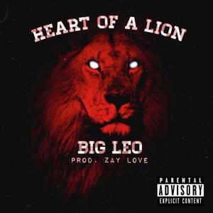 Heart Of A Lion (Explicit)