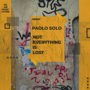 Not Everything Is Lost (Original Mix)