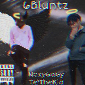 6Bluntz (feat. Te' the Kid) [Explicit]