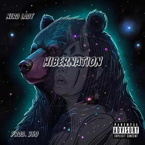 Hibernation (Explicit)