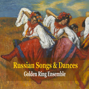 Russian Folk Songs and Dances