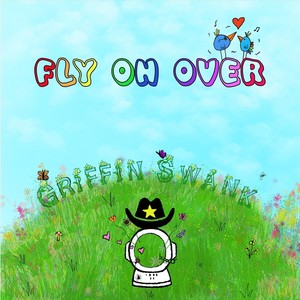 Fly on Over