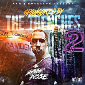 Sponsored by the Trenches 2 (Explicit)