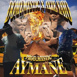 AYMANE (feat. AYZE YAYO) (Explicit)