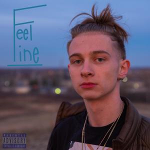 Feel Fine (Explicit)