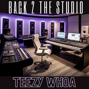 Back 2 the Studio (Explicit)