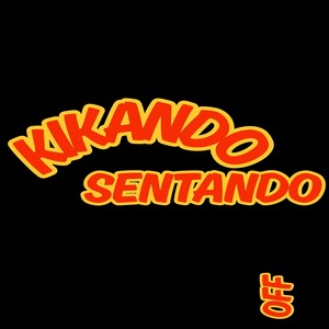 KIKANDO SENTANDO (Explicit)