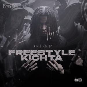 FREESTYLE KICHTA (Explicit)