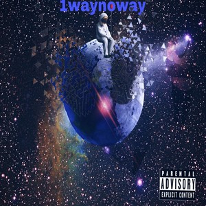 1waynoway