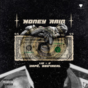 Money Rain (Explicit)