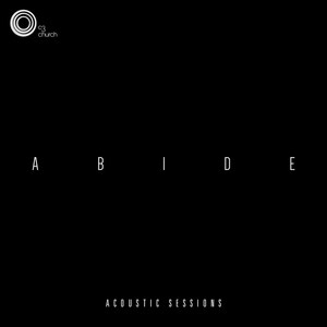 Abide Acoustic Sessions