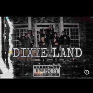 DixieLand (Explicit)