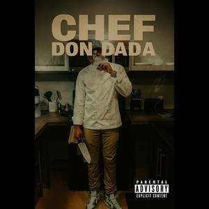 Chef Don Dada (Explicit)