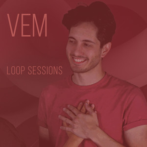 Vem (Loop Session Ao Vivo)