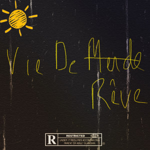 Vie de rêve (Explicit)