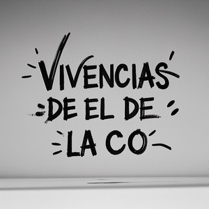 Vivencias de El de la Co