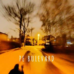 PE BULEVARD (Explicit)