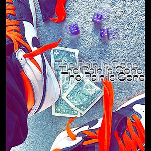 The Pain Is Gone (feat. King EeSy) (Explicit)