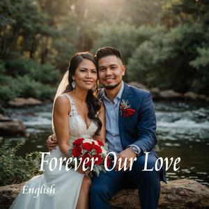 Forever Our Love