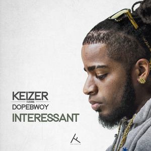 Interessant (feat. Dopebwoy) (Explicit)