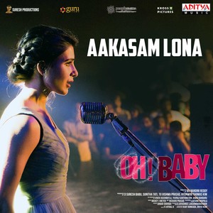 Aakasam Lona (From "Oh Baby")