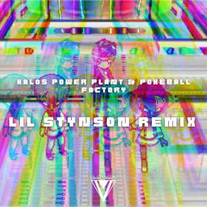 Kalos Power Plant (Lil Stynson Remix)