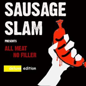 All Meat No Filler Deluxe Edition (Explicit)