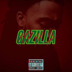 Gazilla (Explicit)