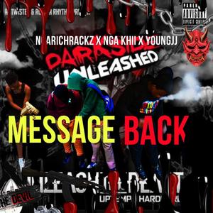 Message Back (feat. Young JJ & NGA Khii) (Explicit)