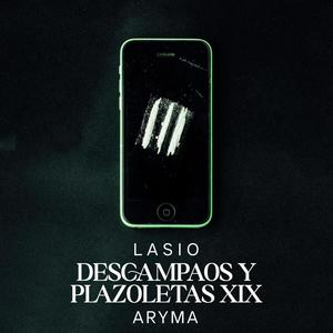 Descampaos y plazoletas XIX (feat. Aryma)