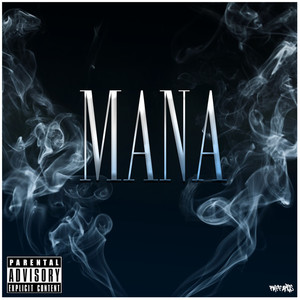 Mana (Explicit)