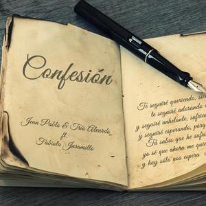 Confesión (Pasillo) (feat. Trío Alvarado)