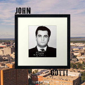 JOHN GOTTI (Explicit)