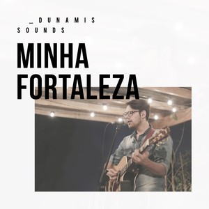 Minha Fortaleza