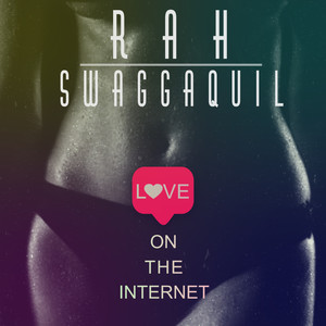 Love On The Internet (Explicit)