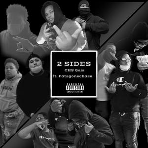 2 Sides (feat. Fatsgonechase) (Explicit)
