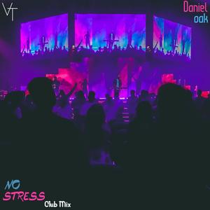 No Stress (Club Mix)