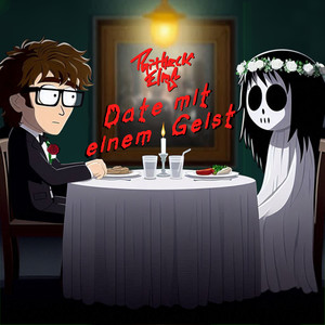 Date Mit Einem Geist (Explicit)