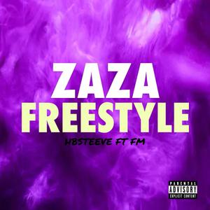 Zaza Freestyle (Explicit)