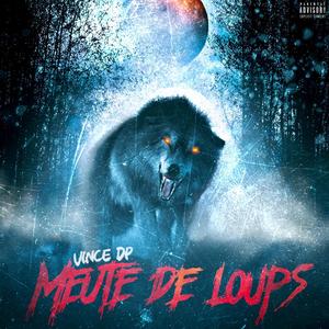 Meute de loups (Explicit)