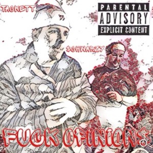 **** Opinion$ (feat. Tackett) [Explicit]