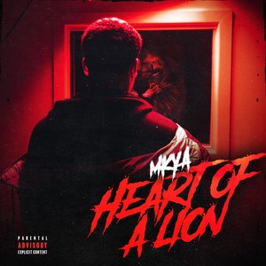 Heart Of A Lion (Explicit)