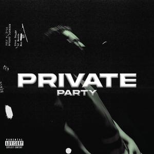 Private Party (Explicit)