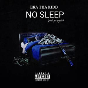 No Sleep (Explicit)