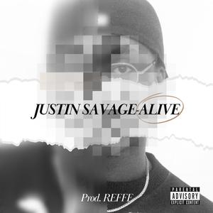 Alive (feat. Reffe) (Explicit)