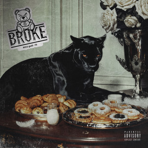 Broke (feat. Fè) (Explicit)