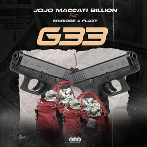 G33 (feat. Flazy & Mariobe) (Explicit)
