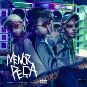 MENOR PEÇA (Explicit)