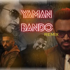 Yaman Bando (Remix)