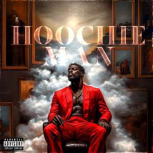 Hoochie Man (Explicit)